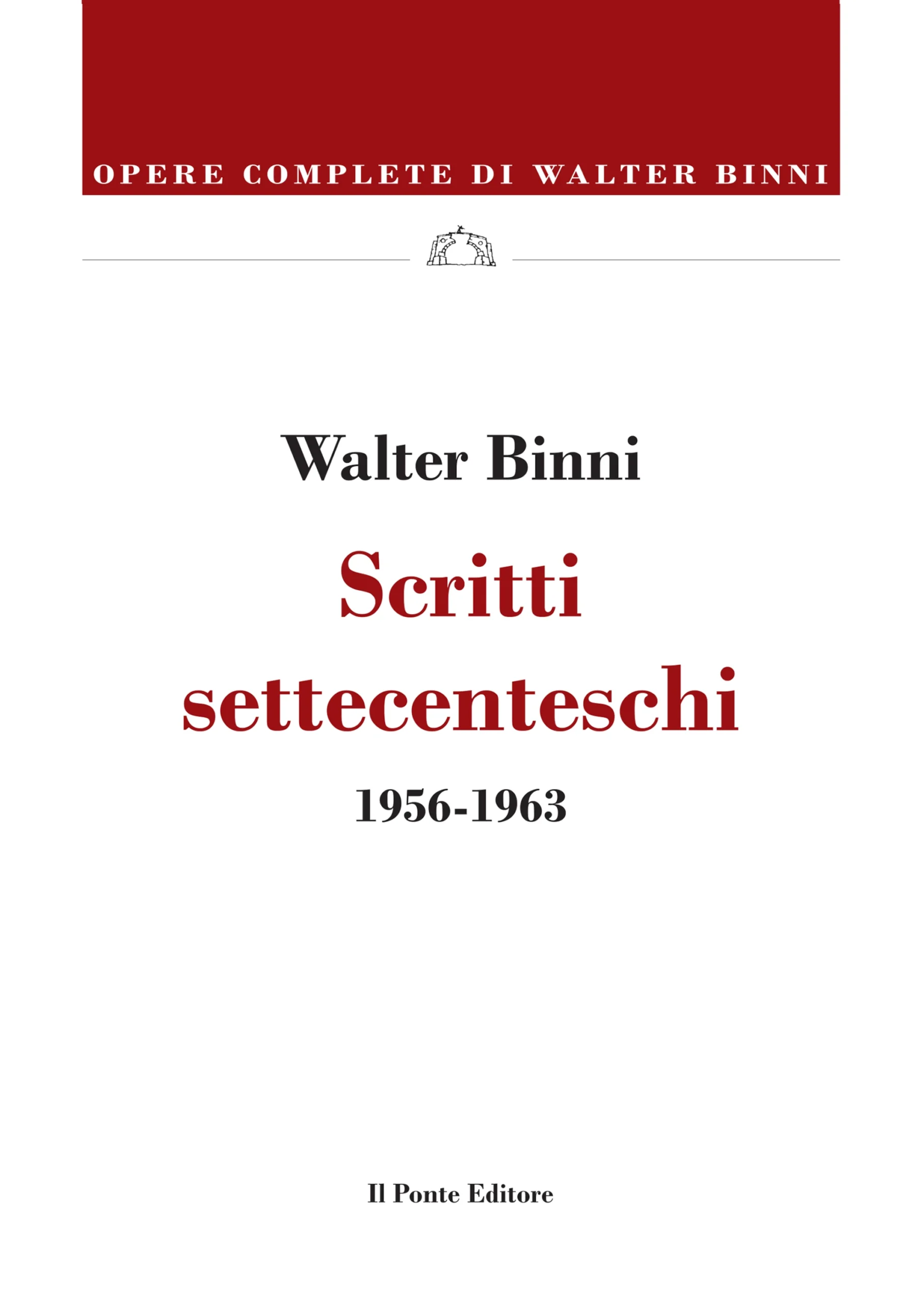 Scritti settecenteschi 1956-1963
