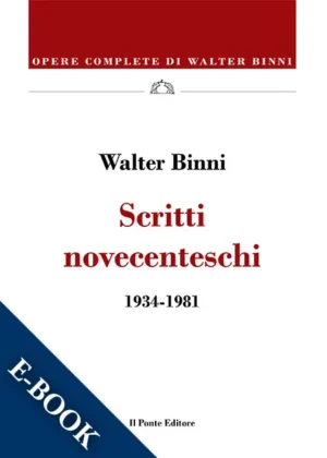 Scritti novecenteschi (1934-1981). E-book