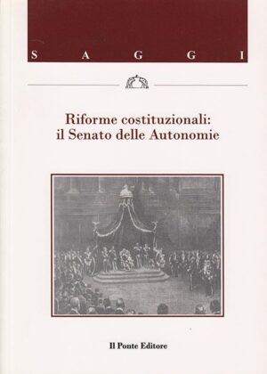 Riforme costituzionali: il Senato delle Autonomie