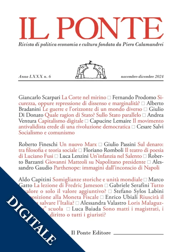 Il Ponte, numero 6 / 2024. Digitale