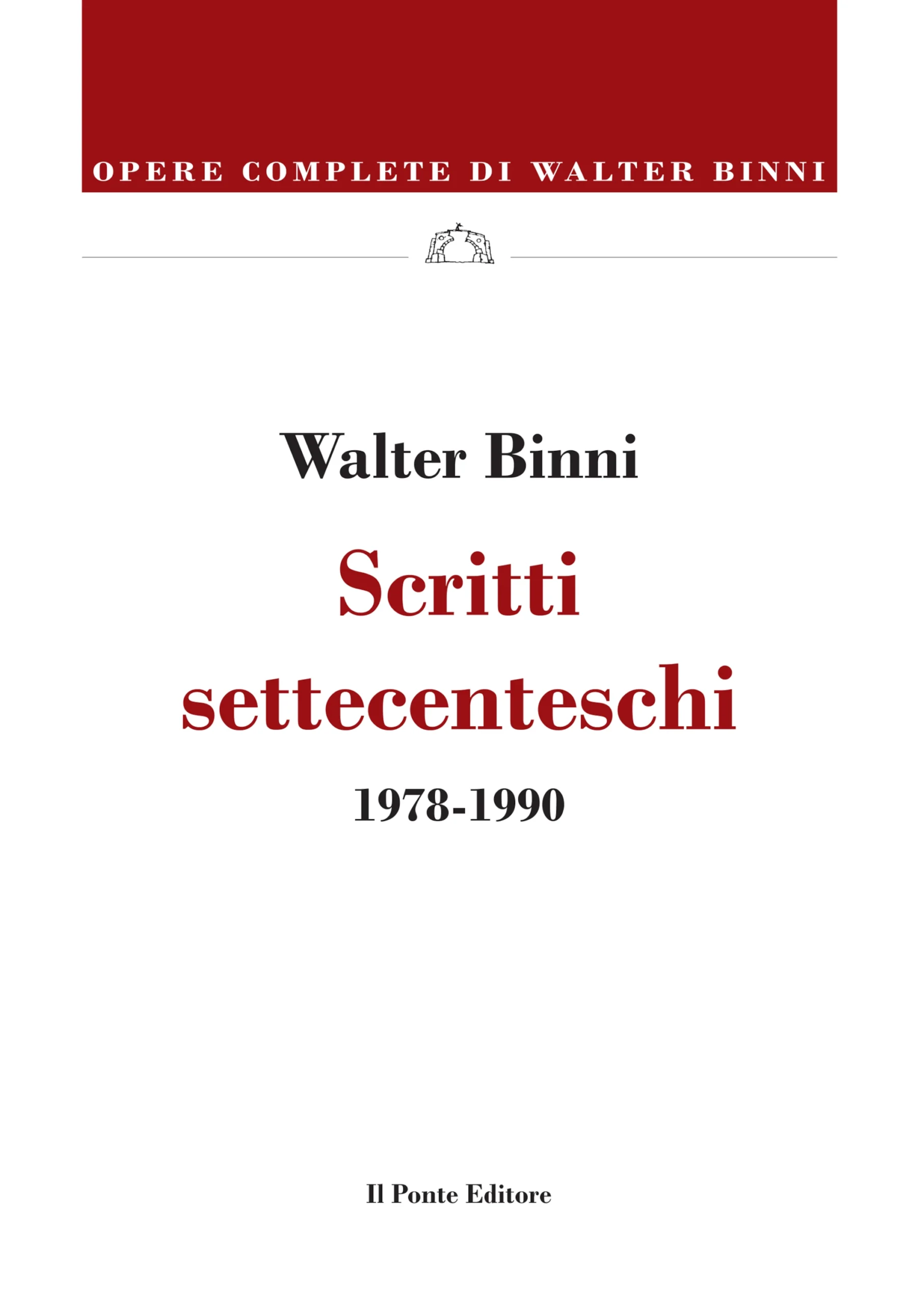 Scritti settecenteschi. 1978-1990