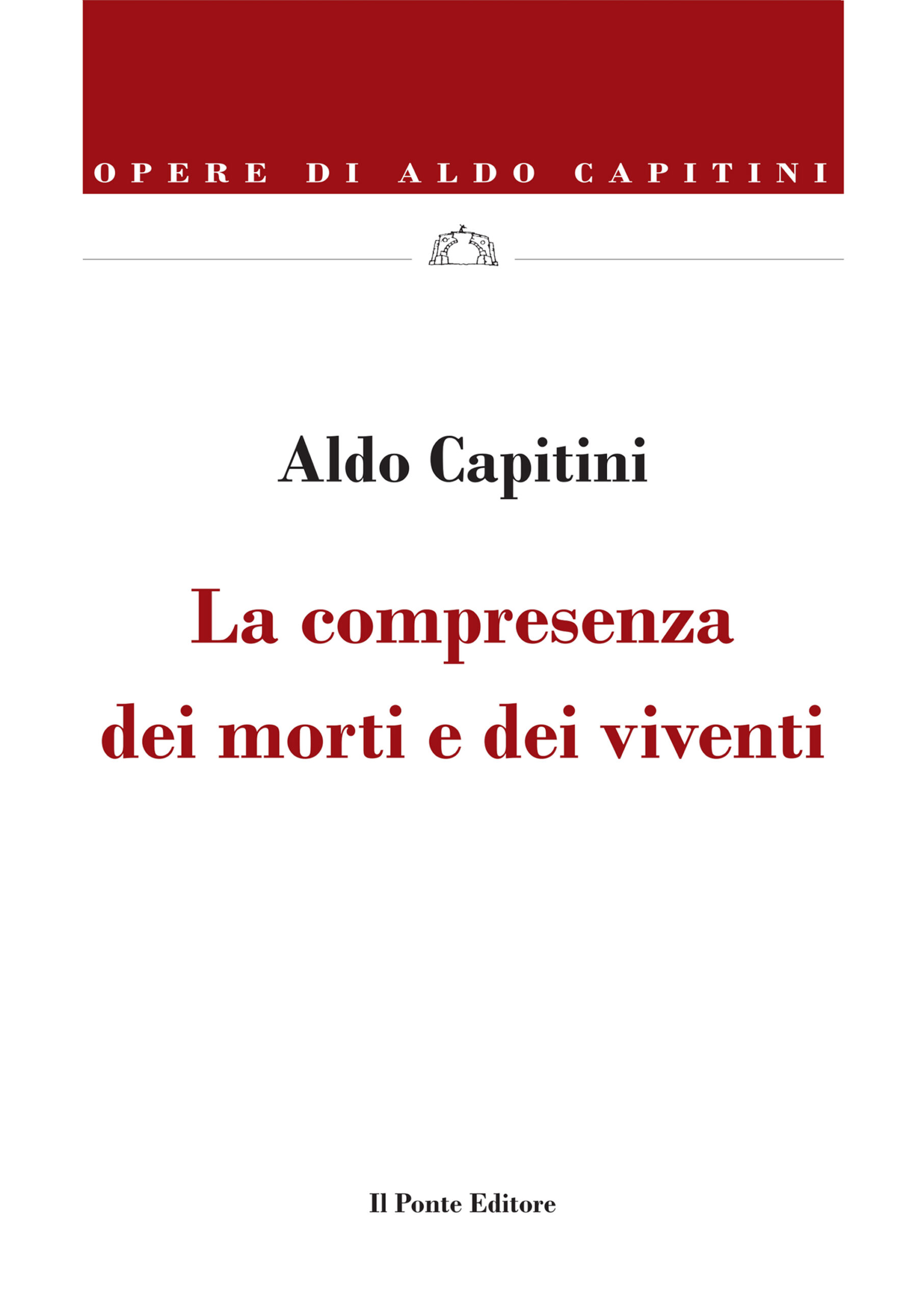 La compresenza dei morti e dei viventi